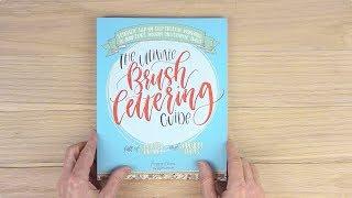 The Ultimate Brush Lettering Guide by Peggy Dean