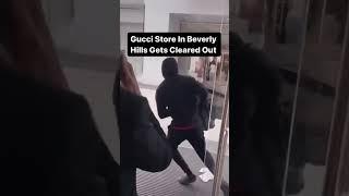 Gucci store robbed on 100k worth of items. #gucci #beverlyhills #robbery #shorts