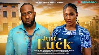 JUST MY LUCK - EBUBE NWAGBO, RAY EMODI, CHUCKS CHYKE, EBUBE NWAGURU latest 2024 nigerian movie