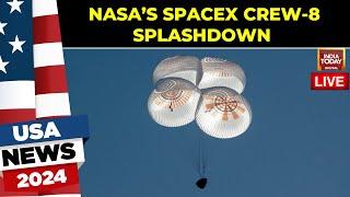 NASA's SpaceX Live: SpaceX Crew 8 Re-entry & Splashdown | Crew-8 Astronauts Returning To Earth