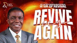 HOUR OF REVIVAL | REVIVE US AGAIN || WITH BISHOP DAVID ABIOYE | NATIONAL STADIUM, ABUJA | 23.11.24