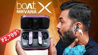 boAt Nirvana X Unboxing & First Look Knowles Dual Drivers, LDAC, 40Hr  @Rs.2799?!