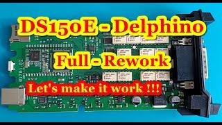 DS150E Full-Rework. Let's make Delphi-Clone work !!! ds150e single board repair .