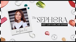 The Sephora Edit: Meet Our Haircare Expert | Sephora SEA