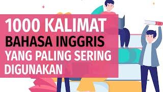 1000 Kalimat Umum Bahasa Inggirs yang Sering Digunakan dalam Kehidupan Sehari   hari