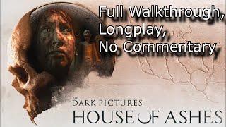 House Of Ashes - Full Movie/Walkthrough, There Is Always Hope, All Alive Longplay, No Commentary