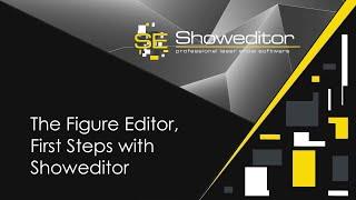 03. The Figure Editor, First Steps - Showeditor Laser Show Software Tutorial Video