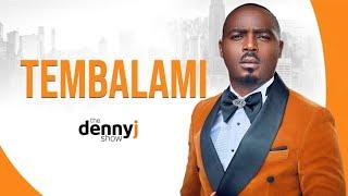 Ep.77| Tembalami on ZimPraise, Star FM Awards, Fixing The Music Industry & More | The Denny J Show