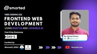 Day-5 | Learn Front-End Web Development Using React JS and Loveable.ai