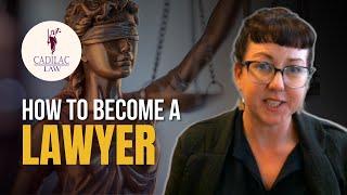 How to become a Lawyer