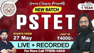 Hurry Up ! Pstet New Batch Starts From 27 May,2025 | Arora Classes