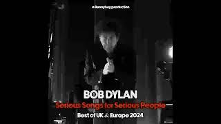 Bob Dylan-All Along the Watchtower - Nottingham 08.11.24 (BB-Comp "Serious Songs for Serious People)