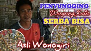 PENYUNGGING WAYANG KULIT SERBA BISA ASLI WONOGIRI // Sungingannya Bikin Merinding