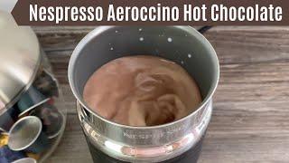 Hot Chocolate in a Nespresso Aeroccino 3 - Can you make it and will it break it? | A2B Productions