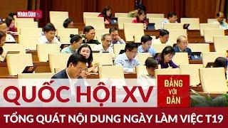 Kỳ họp thứ tư Quốc hội khóa XV bước sang ngày làm việc thứ 19 | Đảng với Dân