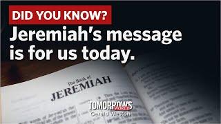 Jeremiah’s Prophetic Message for the British and American Peoples