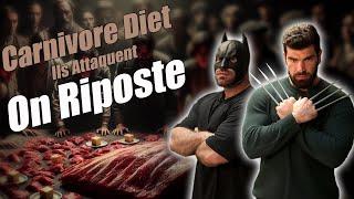 La Carnivore Diet attaque (sans argument) , On riposte (avec) !