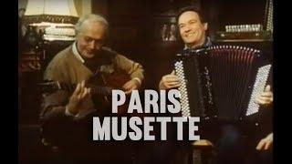 Paris Musette - Documentaire arte