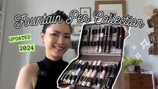 My Fountain Pen Collection 2024 + PEN FAIL!