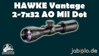 Das beste Einsteigerglas - Hawke Vantage 2-7x32 AO Mil Dot (14111)