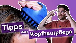 Tipps zur Kopfhautpflege