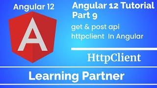 Angular Tutorial |  Get & Post API with HttpClient using json server