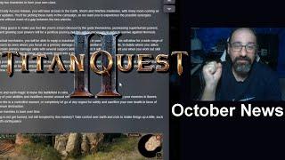 Titan Quest 2: MONTHLY NEWS of October 2024 - My Reaction!