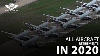 All Aircraft Retirements In 2020