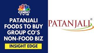 Patanjali Foods Acquires Home & Personal Care Business Of Patanjali Ayurved For ₹1,100 Cr |CNBC TV18