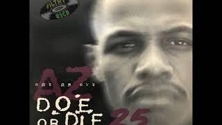 DJ Filthy Rich - AZ Doe Or Die 25th Anniversary Mix [SIDE A]