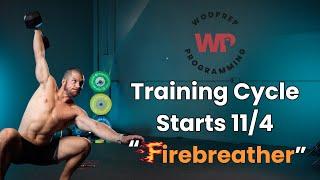 WODprep's Next Training Cycle "Firebreather"