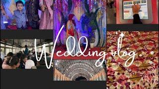 Wedding Vlog || Shaadi Mubarak