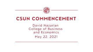 CSUN Commencement 2021: David Nazarian College of Business & Economics