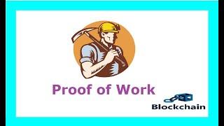 Proof of Work in Blockchain