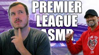 Reviewing the FINAL Premier League Table (ASMR Whispering)