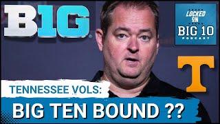 DEVELOPING: Tennessee BIG TEN BOUND if EXPELLED From SEC Due to NEW State Law Regarding NIL?