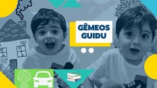 Demonstração dos vídeos Gêmeos GuiDu