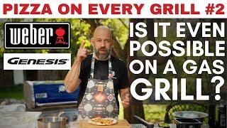 2. How to make a pizza on a gas grill - Weber Genesis. Pizza on every grill explained