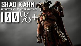 MK1 - Shao Kahn Best Combos