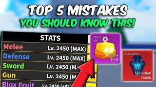 TOP 5 MISTAKES That I Wish I Knew Before & You Shouldn’t Make! - Blox Fruits