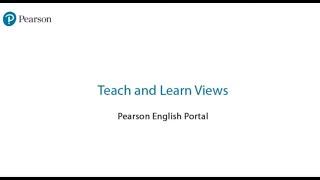 Pearson English Portal for Teachers  Part 5  Teach and Learn Views