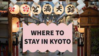 Where to Stay in Kyoto: Top Accommodation Tips for a Memorable Trip