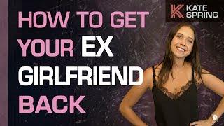 How To Get Your Ex Back (Follow These 8 Steps!)