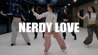 pH-1 - Nerdy Love ft. 백예린 | Gyuri Choreography 홍대댄스학원