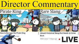 Director's Commentary DOUBLE FEATURE! Reaction to Pirate King AND Historical Slang Videos!