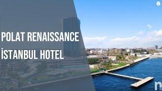 Polat Renaissance İstanbul Hotel | Neredekal.com