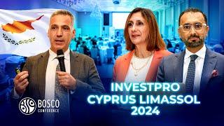 HOW IT WAS - InvestPro Cyprus Limassol 2024