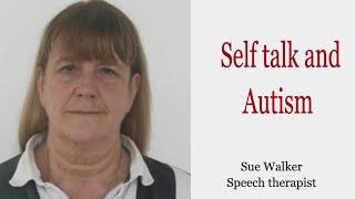 Ep 284 | Self talk and Autism | Understanding self talk in Autism | Sue Walker | Reena Singh