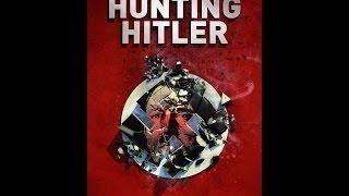 Hunting Hitler Season 1 Episode 1 S01E01 The Hunt Begins