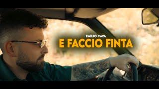 EMILIO CAVA - E faccio finta - (F.Franzese-G.Arienzo) video ufficiale